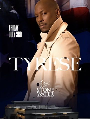 Tyrese live at Stone Water